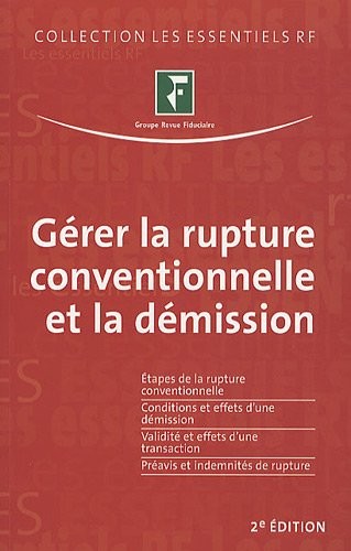 Gérer la rupture conventionnelle et la démission