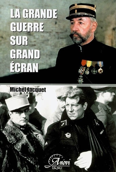 La Grande Guerre sur grand écran : Une approche cinématographique de la guerre de 1914-1918