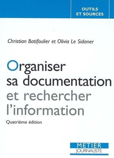 Organiser Sa Documentation