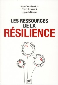 Les ressources de la résilience