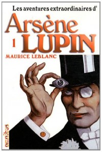 Les aventures extraordinaires d'Arsène Lupin T1 (nouvelle édition) (1)