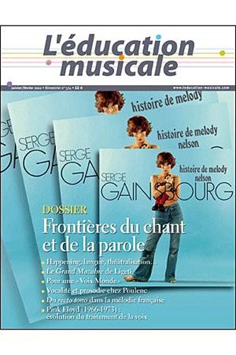 Education Musicale N 574 - Frontieres du Chant et de la Parole