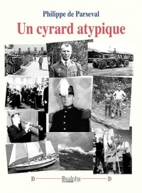 Un cyrard atypique