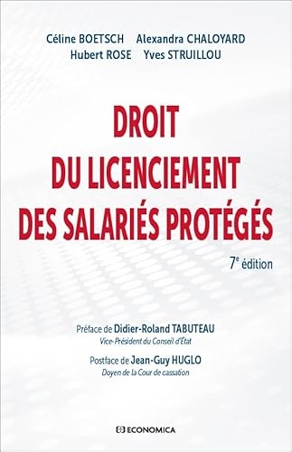 Droit du licenciement des salariés protégés - 7e éd.