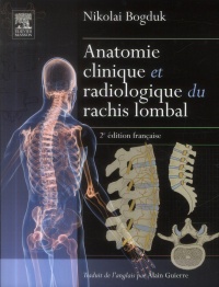 Anatomie clinique et radiologique du rachis lombal