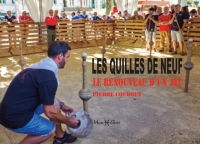 Les quilles de neuf: Le renouveau d'un jeu