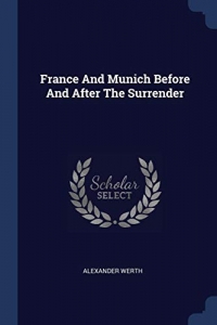 France and Munich Before and After the Surrender