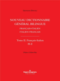 Nouveau dictionnaire général bilingue Français-italien/Italien-français : Tome II, Lettres H-Z