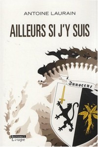 Ailleurs si j'y suis (grands caractères)
