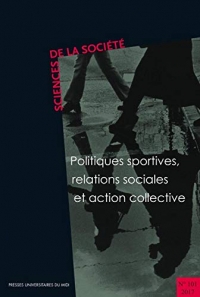 Politiques sportives, relations sociales et action collective