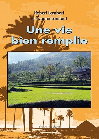 Une vie bien remplie