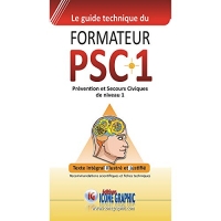 Livre Le Guide technique du formateur PSC1