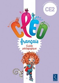 C.L.E.O. CE2 - Guide pédagogique - Nouveau programme 2016