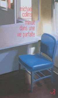 Minuit dans une vie parfaite