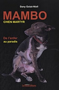 Mambo, chien martyr