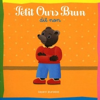 Petit Ours Brun dit non