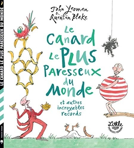 Le canard le plus paresseux du monde et autres incroyables records