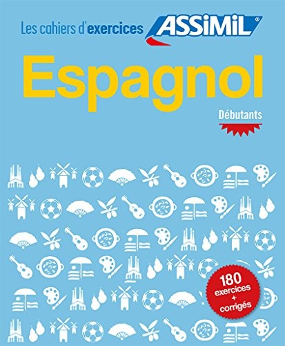 Cahier d'exercices Espagnol Débutants