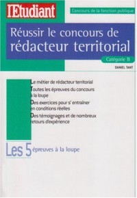 REUSSIR LE CONCOURS DE REDACTEUR TERRITORIAL CATEGORIE B