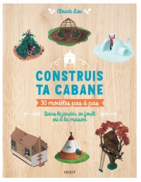 Le Petit Livre des Cabanes