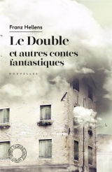 Le double et autres contes fantastiques