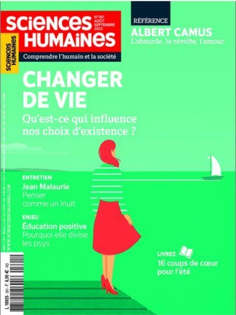 Sciences Humaines N°361 : Peut-on changer de vie ? - Août 2023