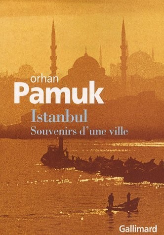 Istanbul: Souvenirs d'une ville