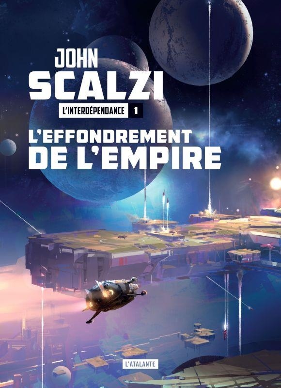 L'Effondrement de l'Empire - l'Interdependance Livre 1