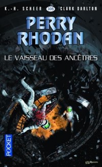 Perry Rhodan n°335 - Le Vaisseau des ancêtres