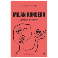 Milan Kundera. Scrisul, Ce Idee