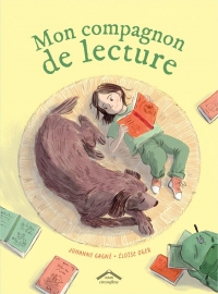 Mon compagnon de lecture: Album - dès 6 ans