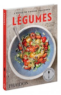 L'école de cuisine italienne : Légumes