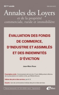 Evaluation des fonds de commerce, d'industrie et assimilés et des indemnités d'éviction