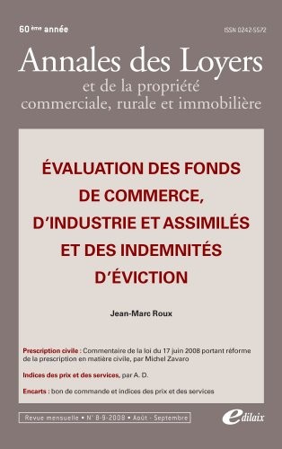 Evaluation des fonds de commerce, d'industrie et assimilés et des indemnités d'éviction