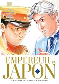 Empereur du Japon T05: L'histoire de l'empereur Hirohito
