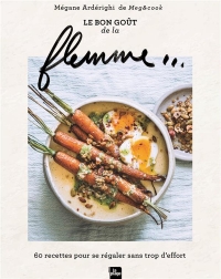 Les recettes de la flemme
