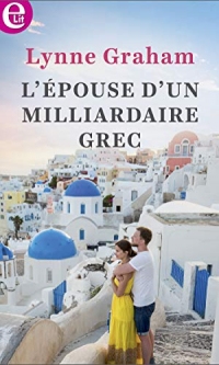 L'épouse d'un milliardaire grec (E-LIT)