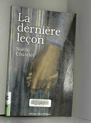 La dernière leçon