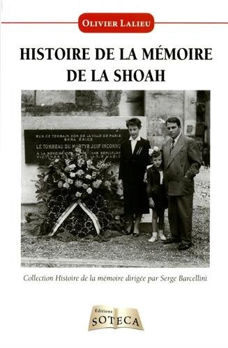 Histoire de la Mémoire de la Shoah
