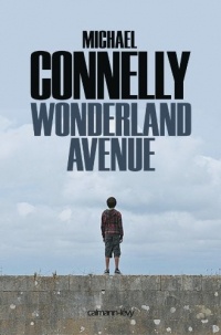 Wonderland Avenue: Préface inédite de l'auteur