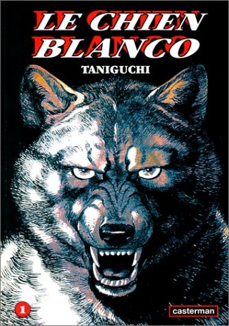 Le Chien Blanco, tome 1