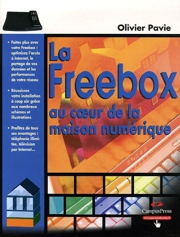 La Freebox au coeur de la maison numérique