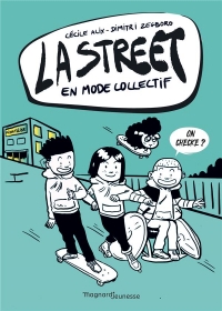 La Street 4 - En mode collectif (2021)