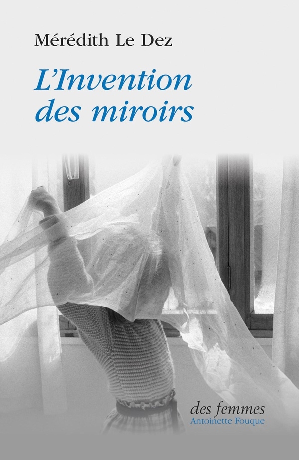 L'Invention des miroirs