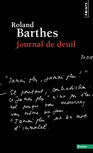 Journal de deuil. 26 octobre 1977 - 15 septembre 1979: 26 octobre 1977 - 15 septembre 1979