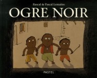 Ogre noir