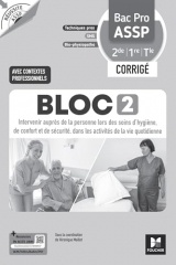 Réussite ASSP - BLOC 2 Intervenir auprès de la personne Bac Pro ASSP 2de 1re Tle 2026 - Corrigé