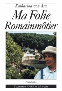 Ma Folie Romainmotier