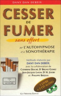 Cesser de Fumer (1 Livre + 2 CD Audio)