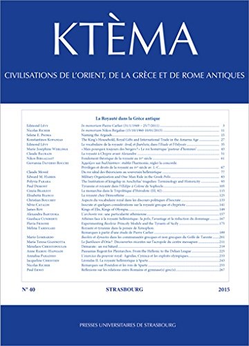 Ktema, n 40/2015. la royauté dans la grèce antique